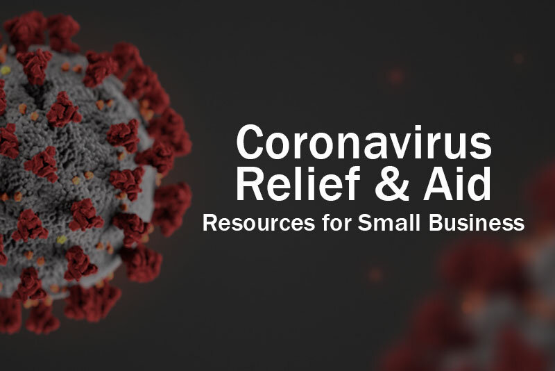 Coronavirus Relief & Aid for Small Businesses