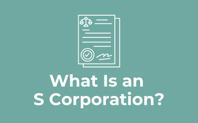 What Is an S Corporation?